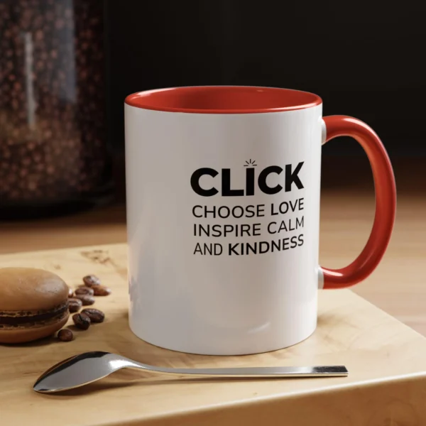 click choose love inspire calm kindness accent mug | positive affirmation coffee cup | mindful self care & kindness gift