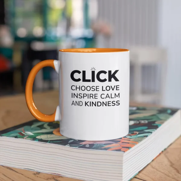 click choose love inspire calm kindness accent mug | positive affirmation coffee cup | mindful self care & kindness gift