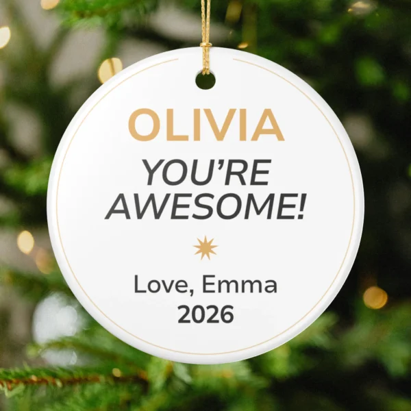 personalised you’re awesome christmas ornament with receiver and giver names