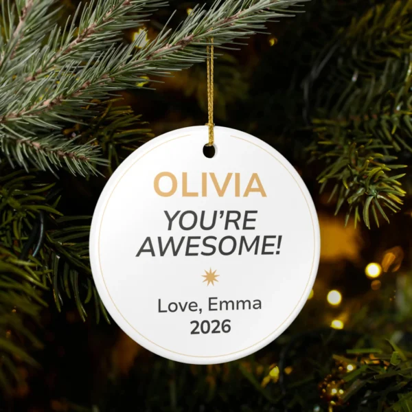 personalised you’re awesome christmas ornament with receiver and giver names