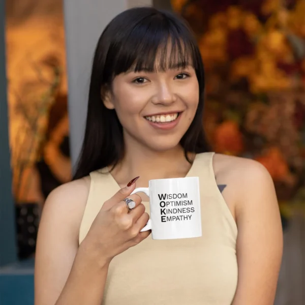 woke mug | wisdom optimism kindness empathy | reclaim woke as positive & powerful | inspirational coffee cup gift