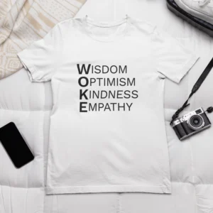 woke acronym t shirt | wisdom optimism kindness empathy | black text on short sleeve light tee